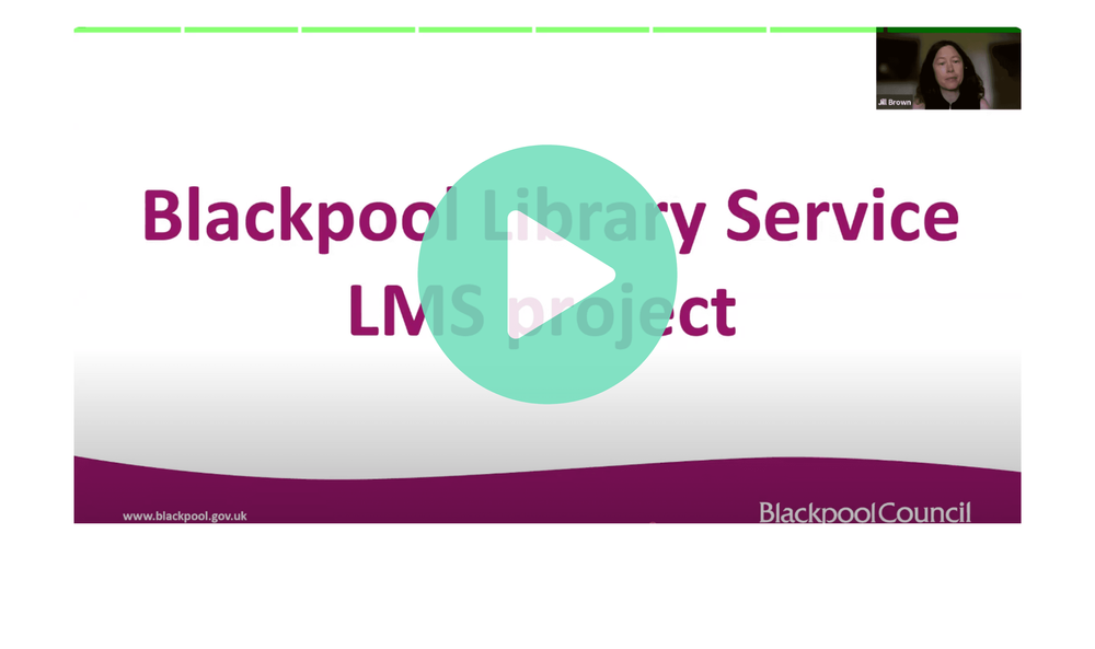 A screenshot from a webinar, showing a slide with the title 'Blackpool Library Service LMS project'.